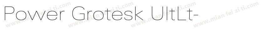 Power Grotesk UltLt字体转换